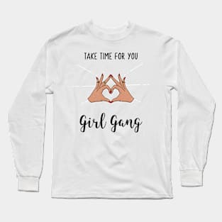 Take time for you Long Sleeve T-Shirt